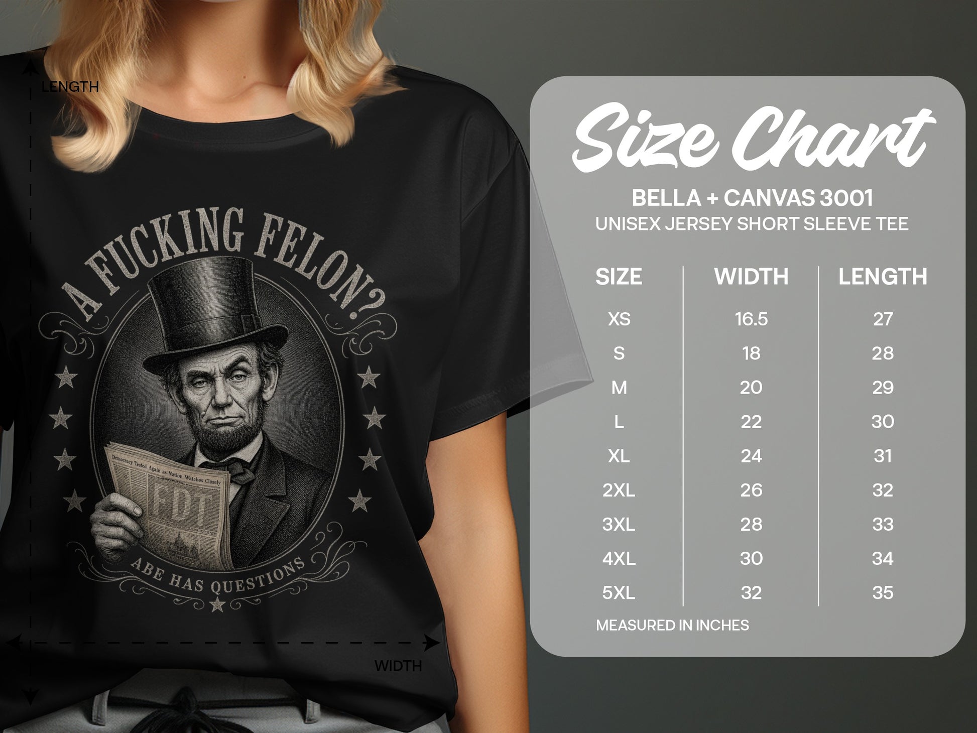 T-shirt with Abraham Lincoln graphic and "A Fucking Felon?" text.