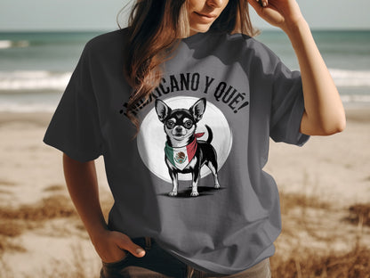 ¡Mexicano Y Qué! Chihuahua Dog Print T-Shirt product