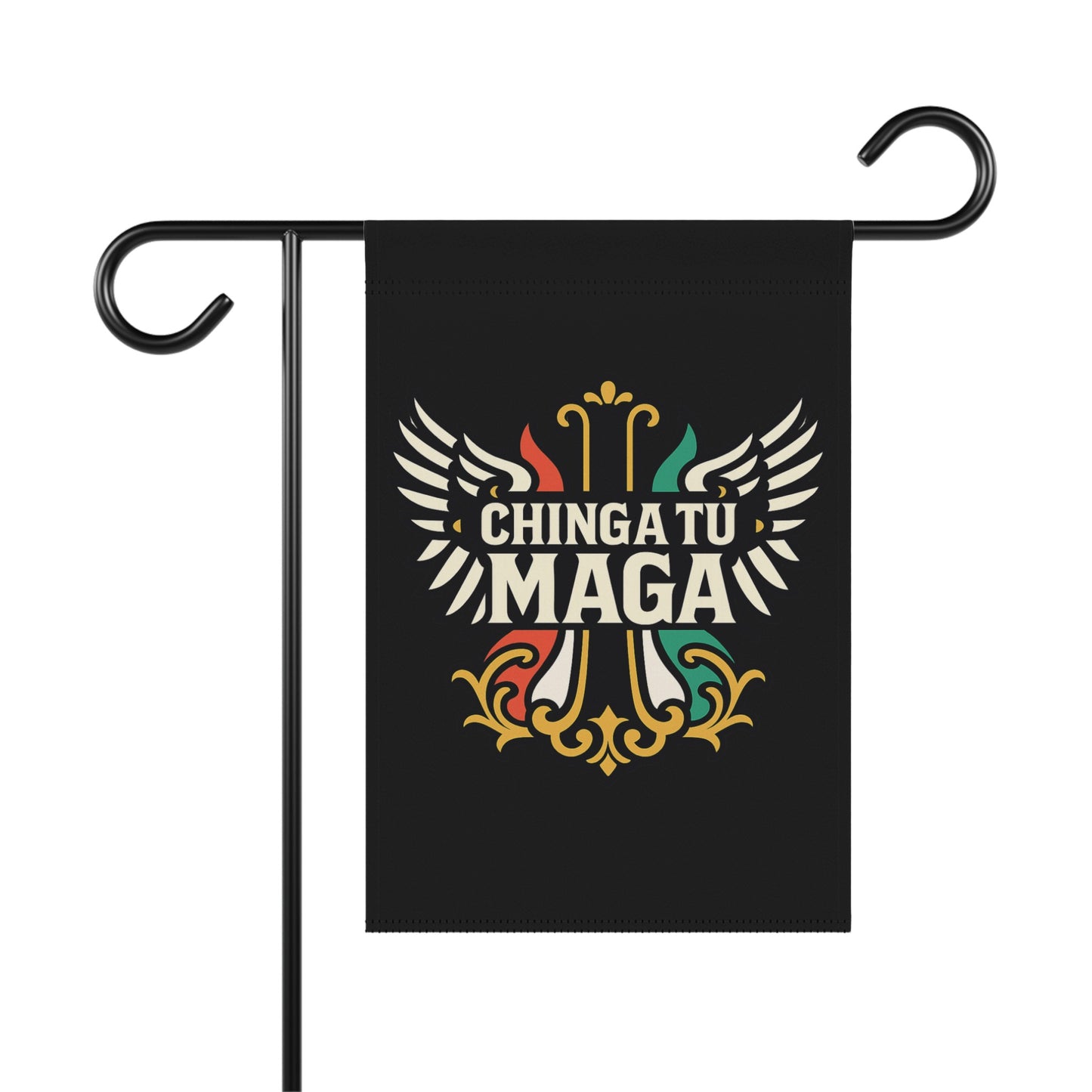 Chinga Tu Maga Garden Flag with Decorative Wings