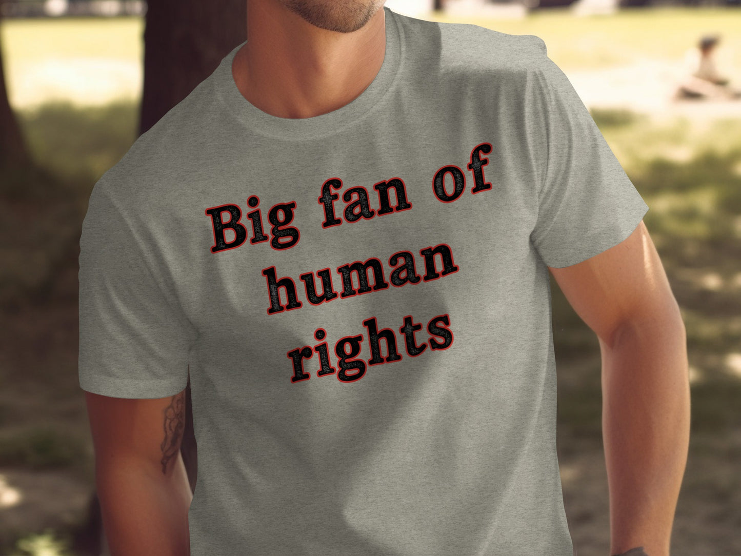 Big fan of human rights statement t-shirt product