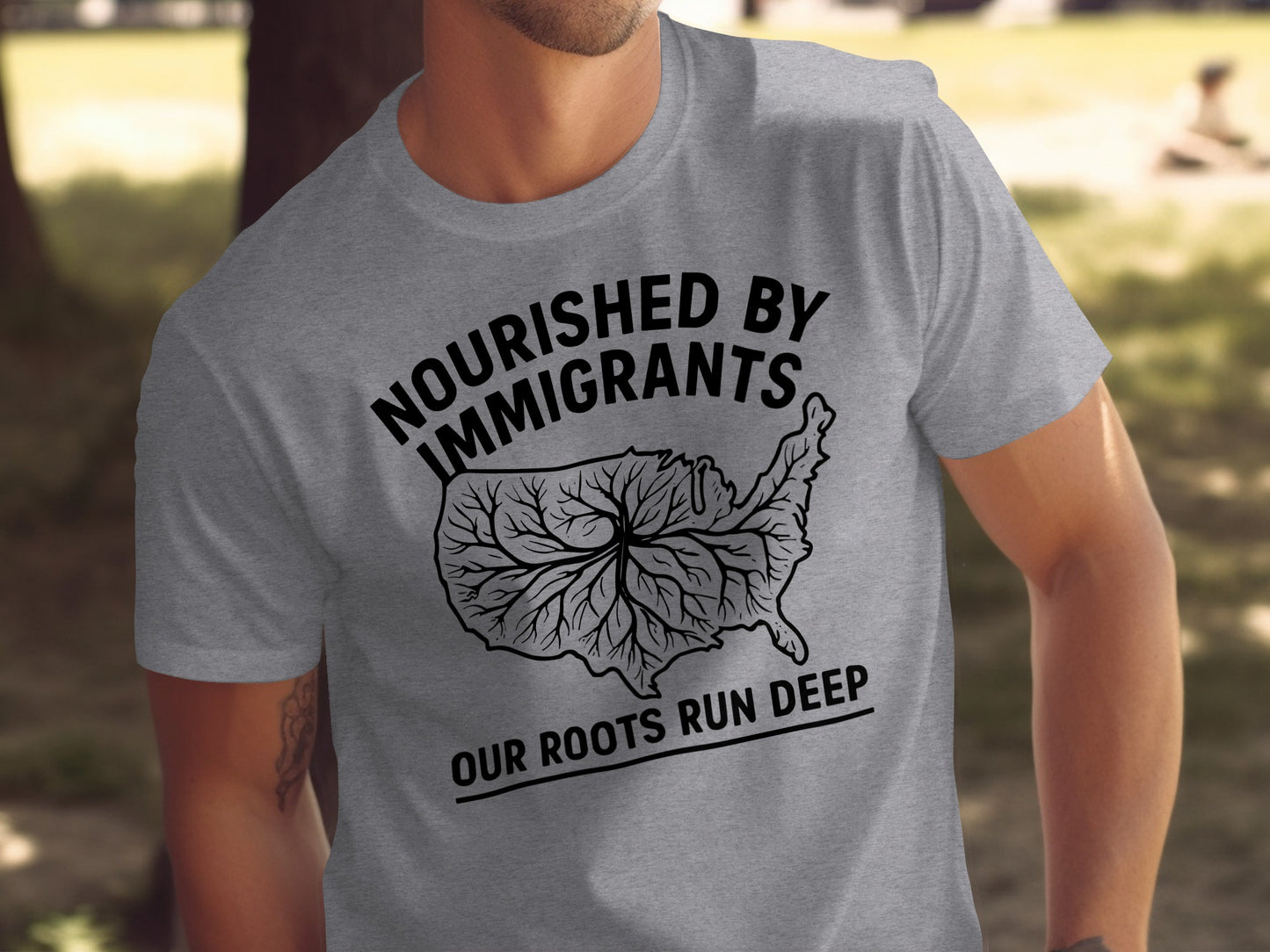 Nourished by Immigrants Our Roots Run Deep T-shirt