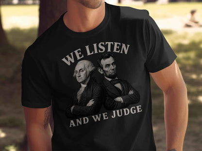 The Founders' Witty Judgment T-Shirt