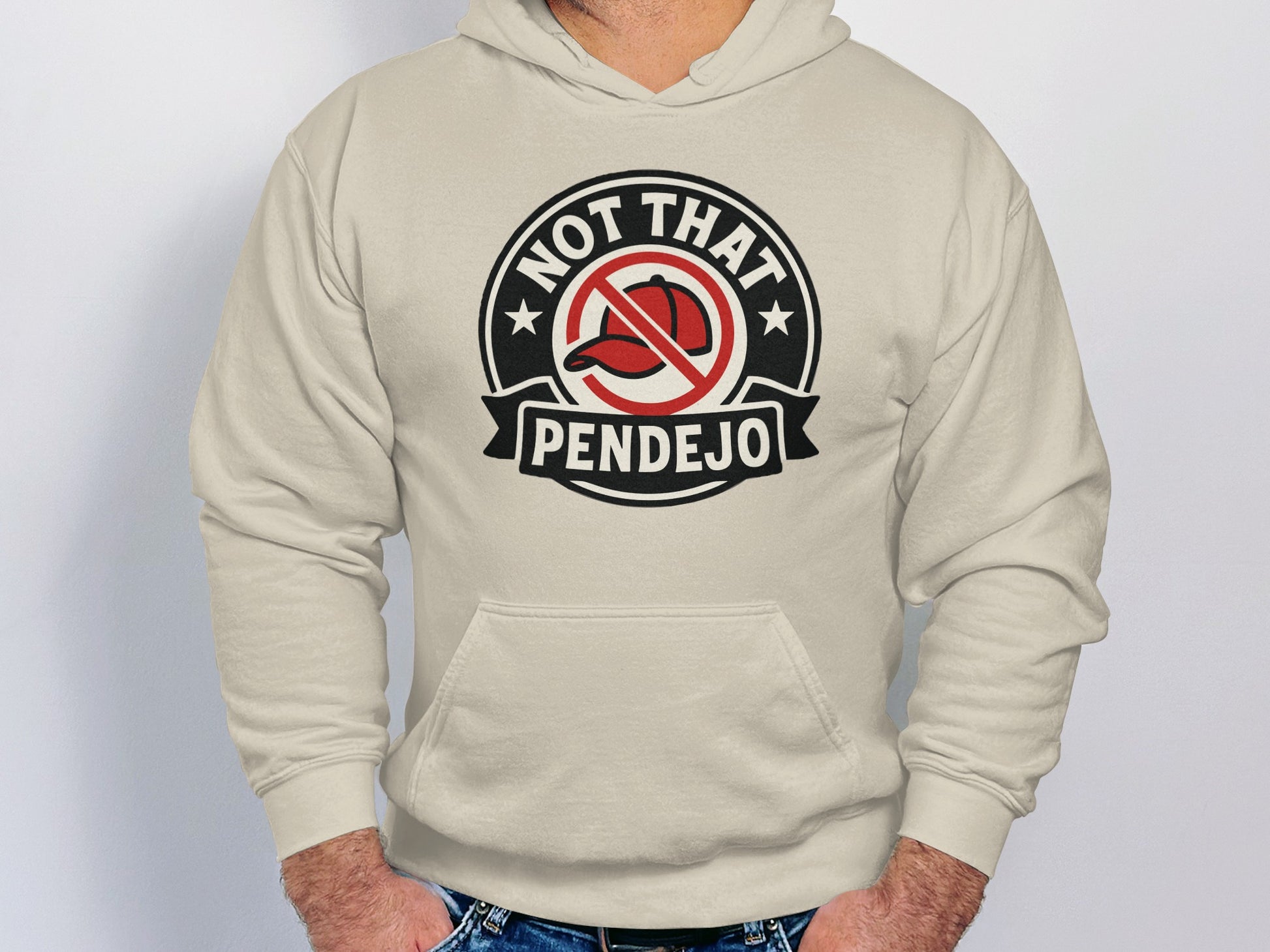 Not That Pendejo Funny Hoodie Anti Idiot Statement product type
