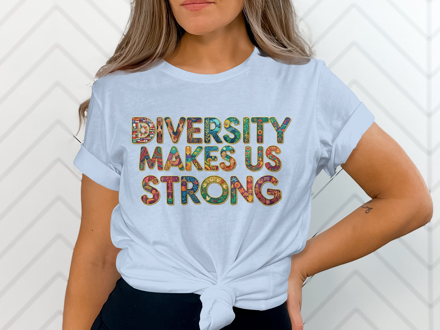 Diversity Makes Us Strong Statement Tee