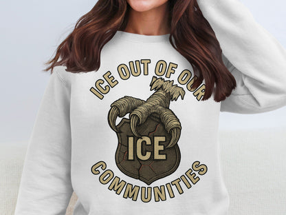 Ice Out of Our Communities White Sweatshirt product