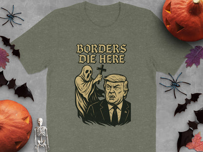 Borders Die Here Halloween Graphic T-shirt Product