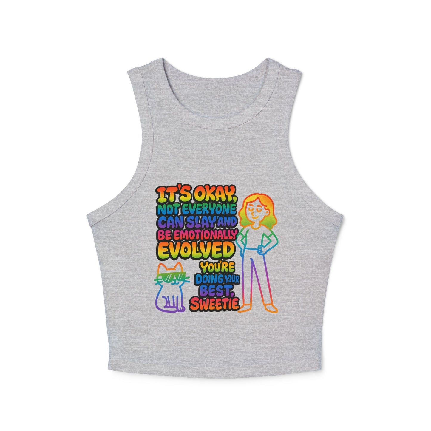 Pride Tank Top Motivational Women's Racer Tank Top - "You're Doing Your Best, Sweetie"