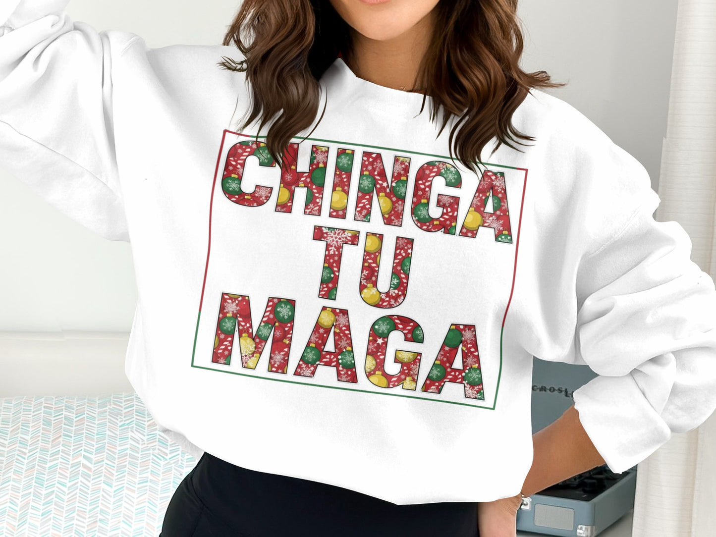 CHINGA TU MAGA Bold Festive Design Sweatshirt