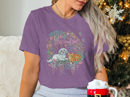 Is It Dead Yet Colorful Graphic T-Shirt Design Gift
