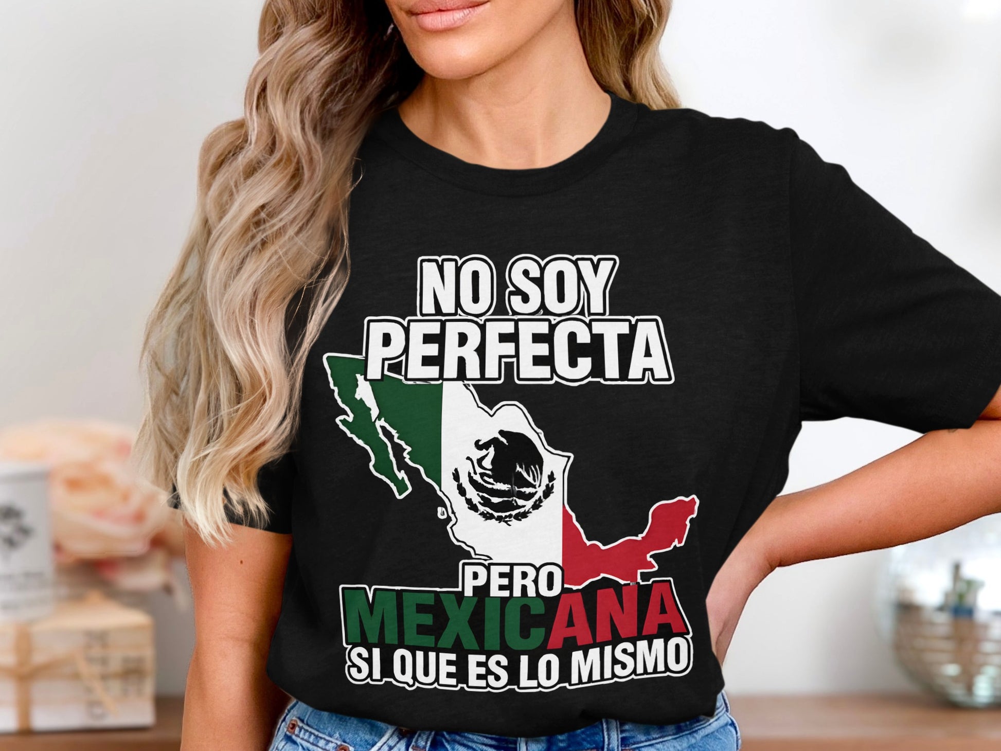 No Soy Perfecta Pero Mexicana Si Que Es Lo Mismo product type