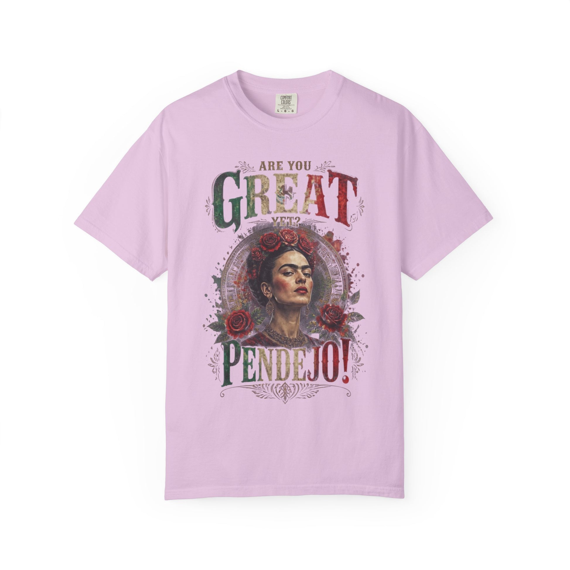 Frida Kahlo illustration with "Are you great pendejo?" text on a light pink t-shirt.