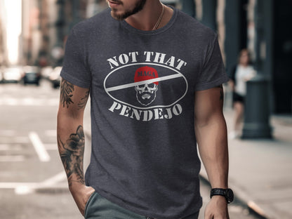 Dark t-shirt with "MAGA PENDEJO" text and skull graphic.