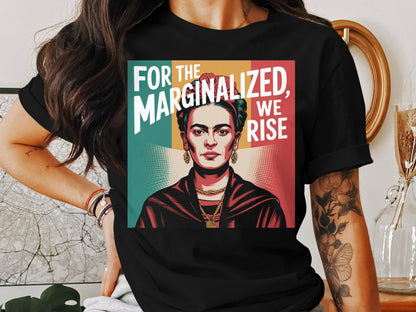 For The Marginalized We Rise Graphic T-Shirt product type