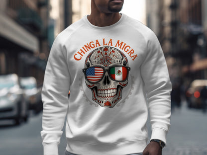 Chinga La Migra Skull Design Sweatshirt Product