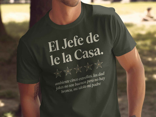 Father's Day El Jefe 5-Star Dad Joke Tee "El Jefe de la Casa" Luxe Graphic Tee