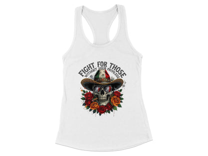 Fight For Those Without Your Privilege Racerback Tank