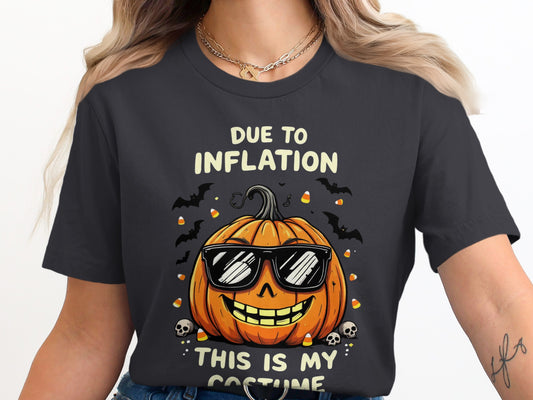 Due to Inflation This Is My Costume product type