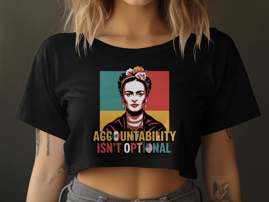 Accountability Isn't Optional Crop Top product