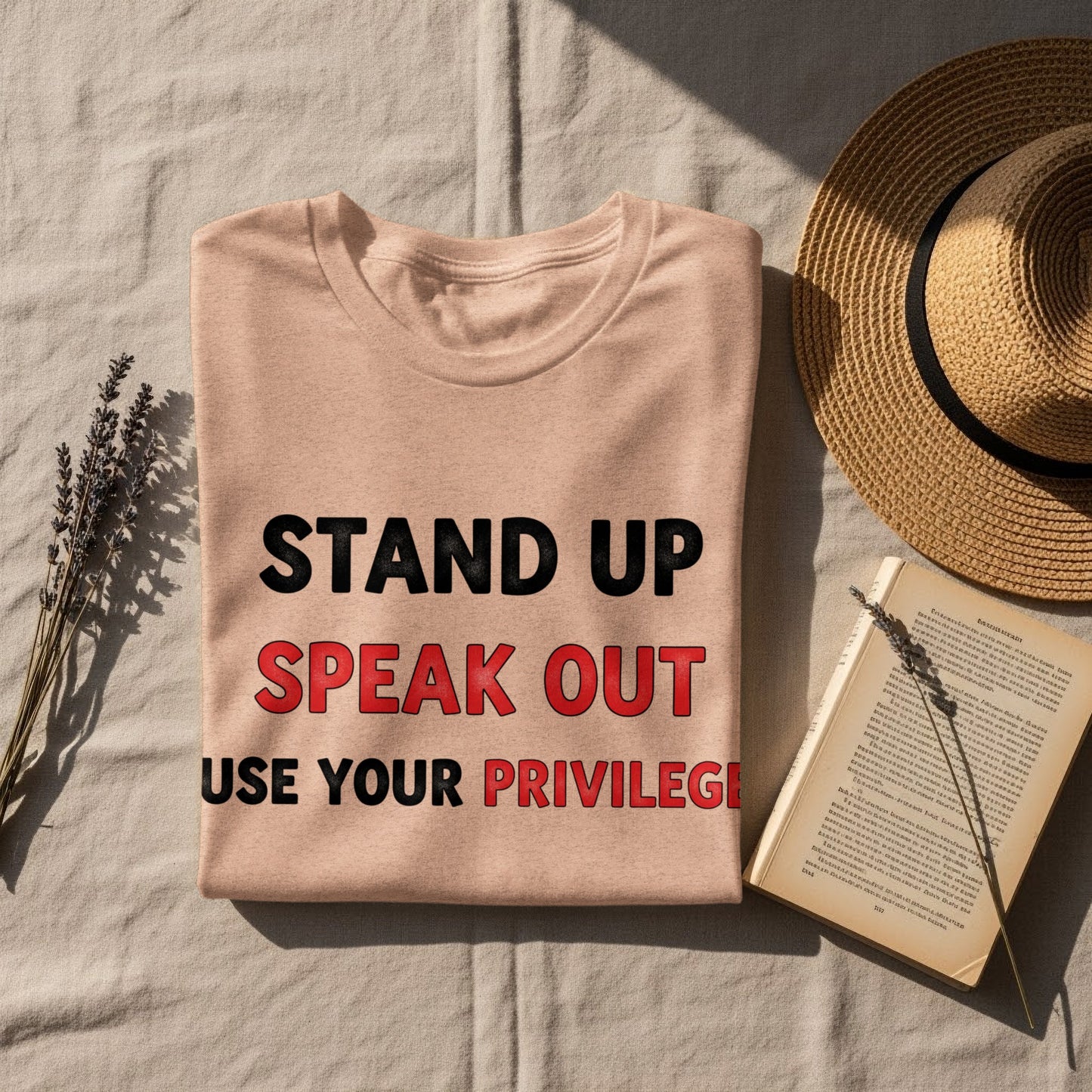 Stand Up Speak Out Use Your Privilege shirt
