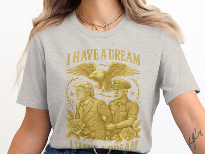 I Have A Dream Graphic Tee Inspirational Apparel product