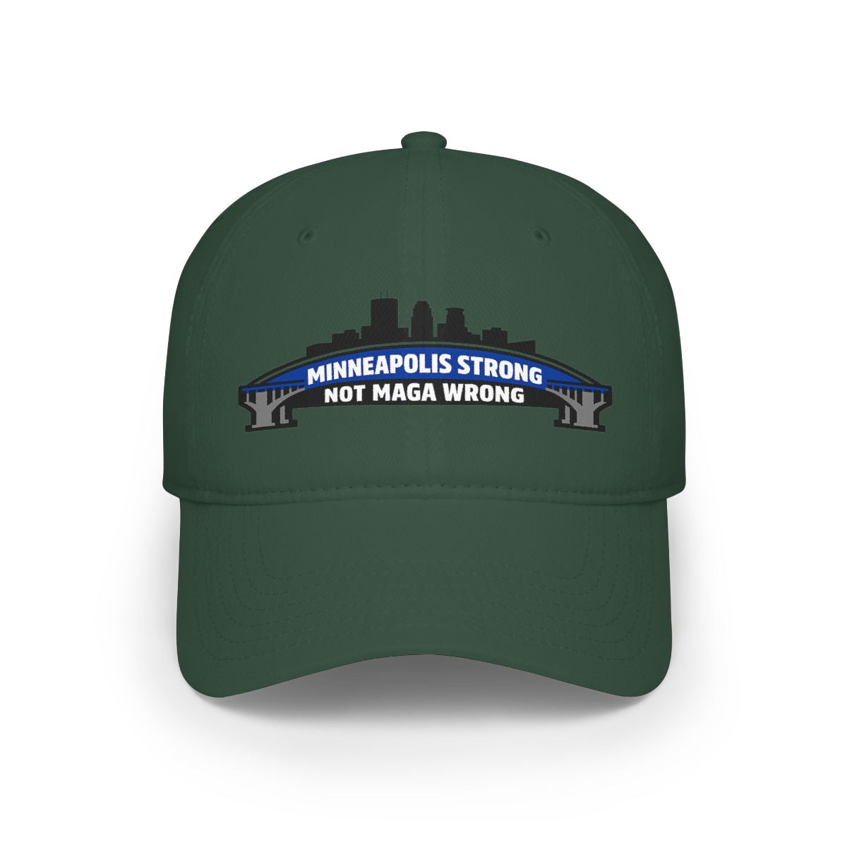Minneapolis Strong Not MAGA Wrong hat