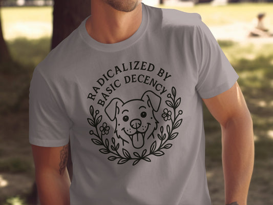 Radicalized by Basic Decency Graphic T-shirt