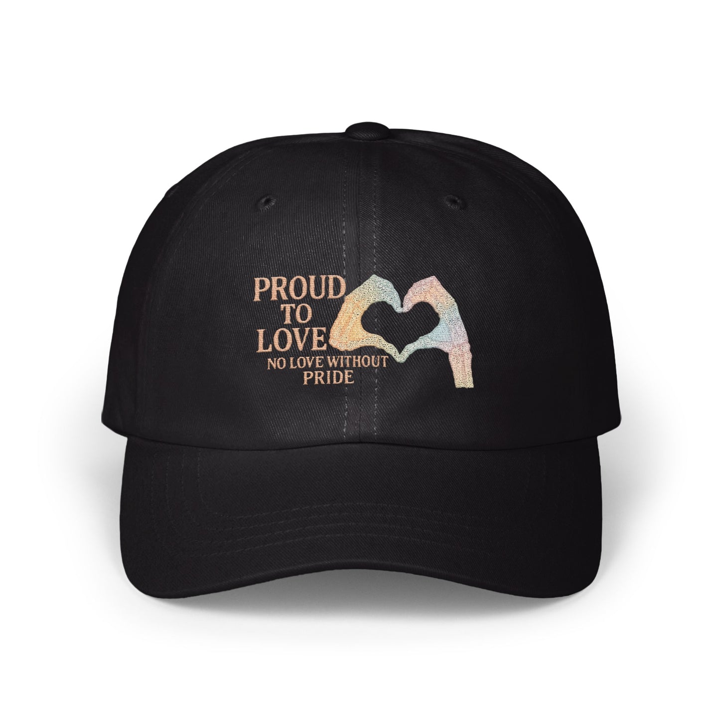 Proud to Love No Love Without Pride Hat product