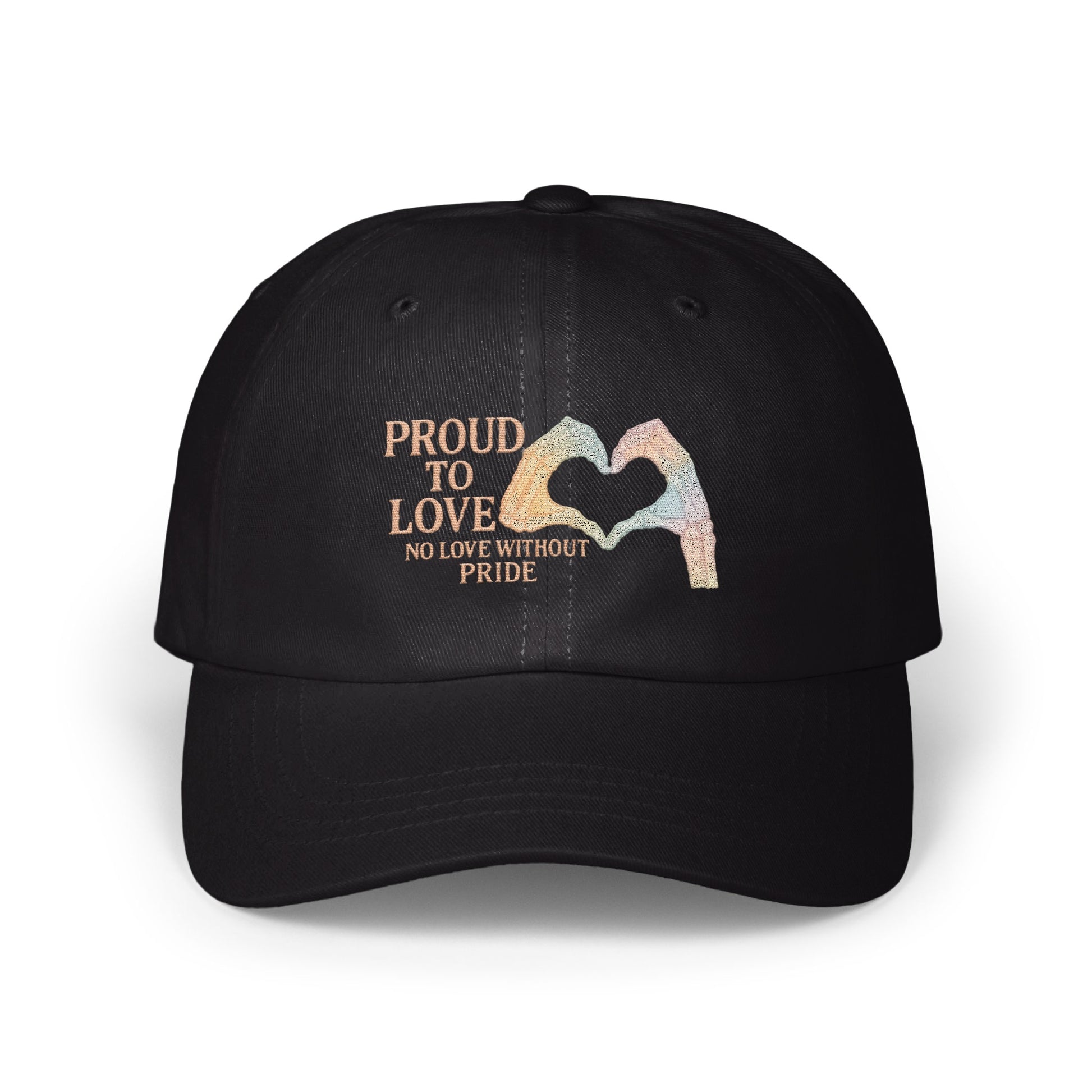 Proud to Love No Love Without Pride Hat product