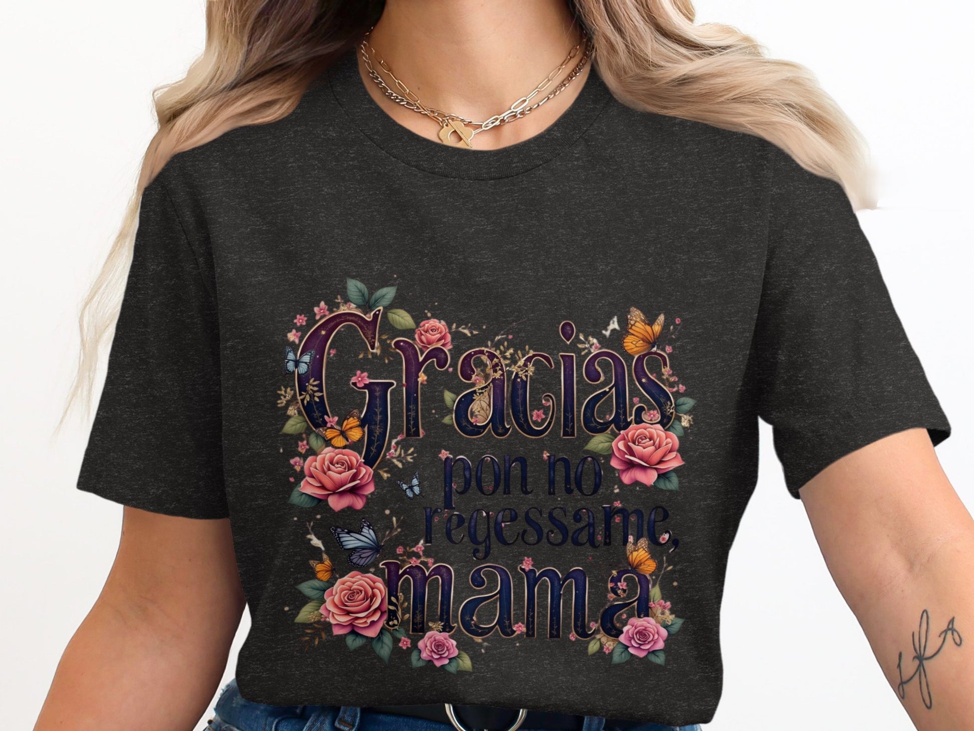 Gracias Pon No Regessame Mama Graphic Shirt product