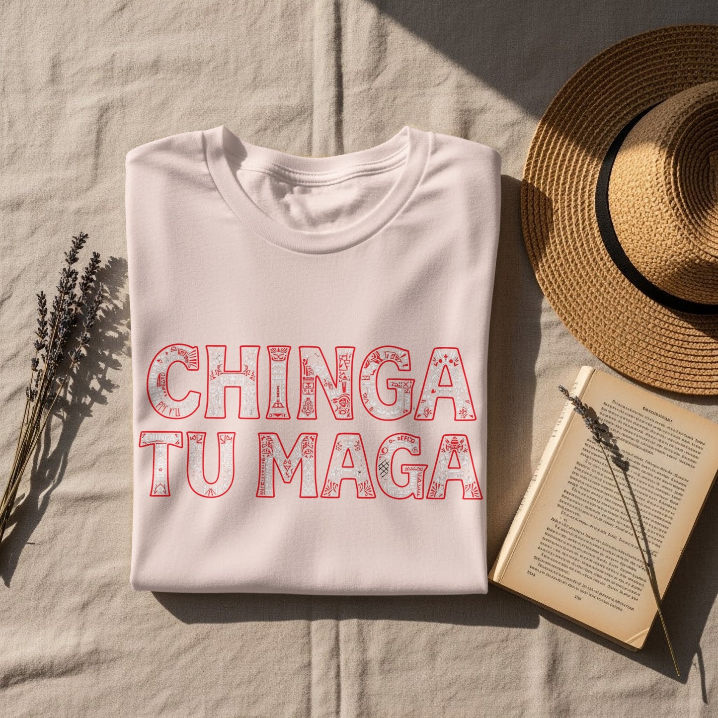 Chinga Tu Maga message shirt perfect for daily wear