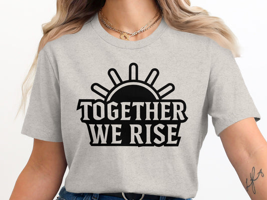 Together We Rise Graphic T-Shirt product type