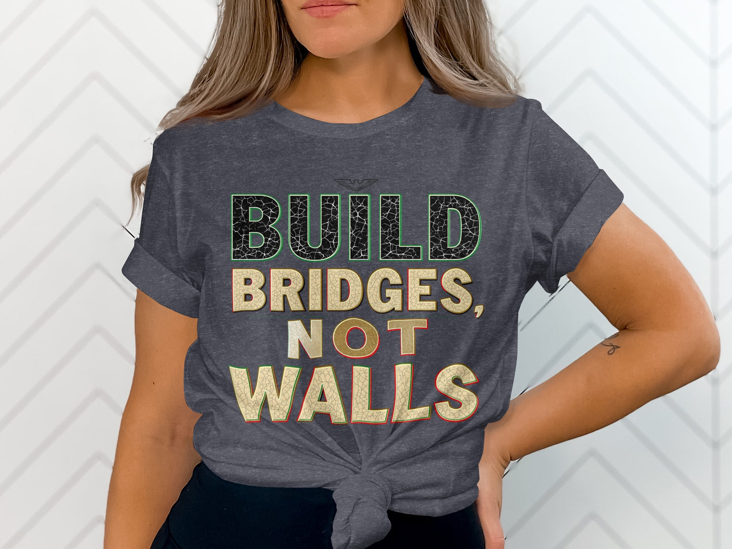 Build Bridges Not Walls statement t-shirt product