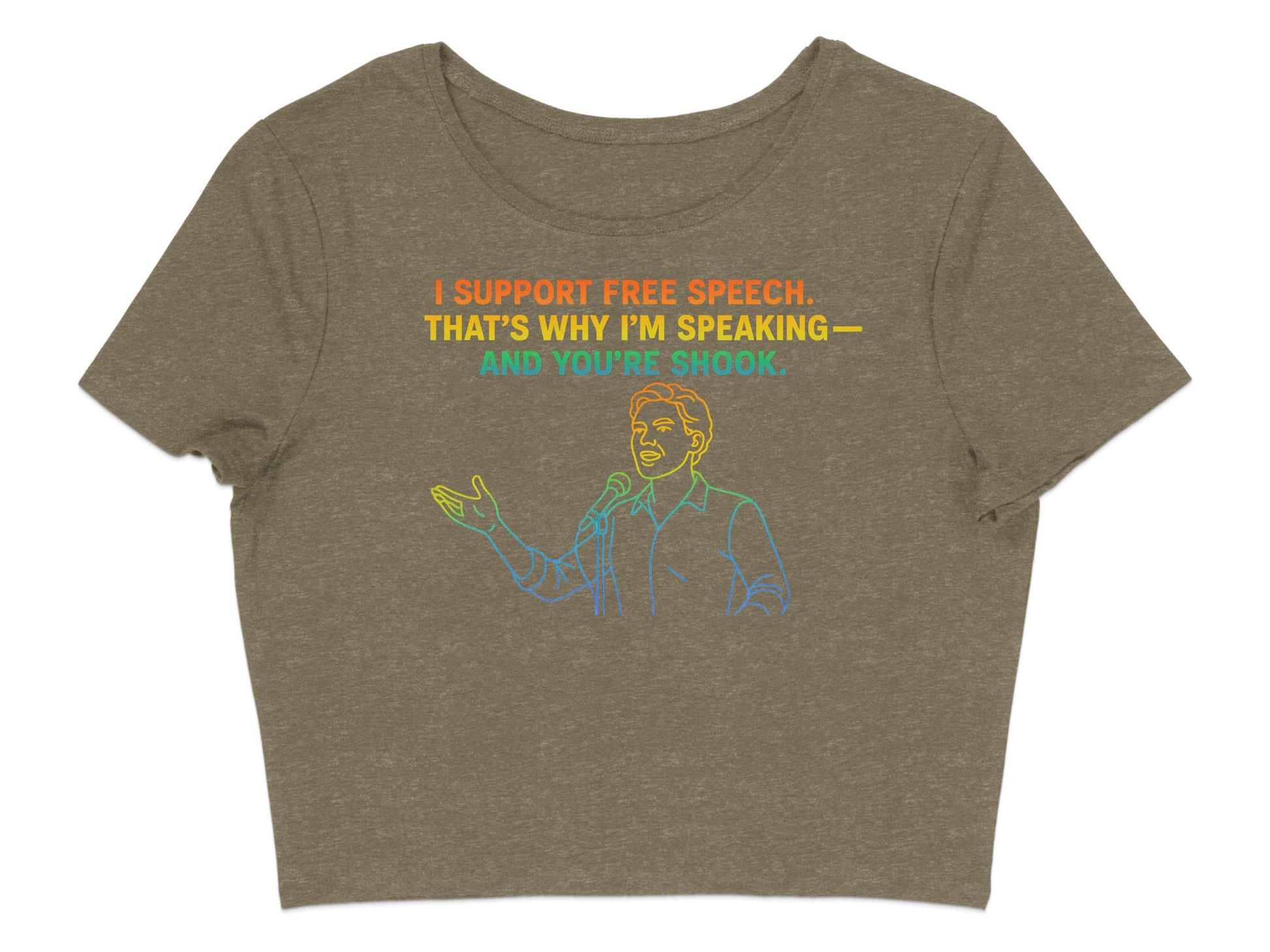 I Support Free Speech And You Are Shook Product Shirt