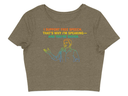 I Support Free Speech And You Are Shook Product Shirt