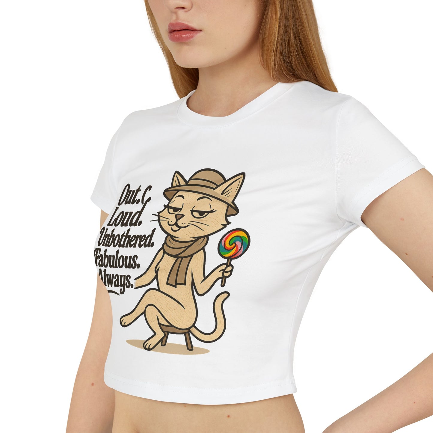 Fabulous Cat Women's Baby Tee - Out Loud & Unbothered Design
