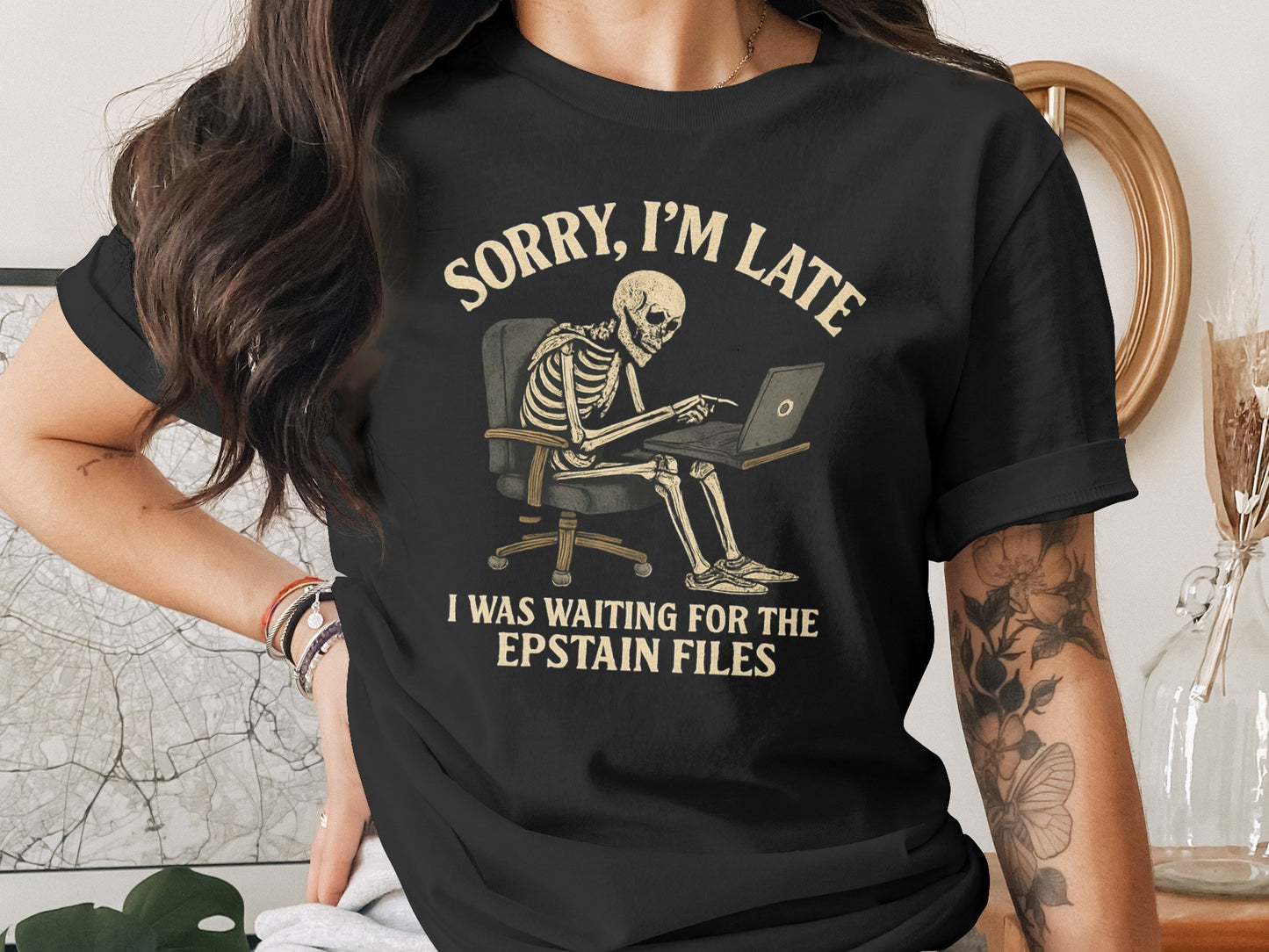 Sorry I'm Late Skeleton Waiting For Files T-Shirt product
