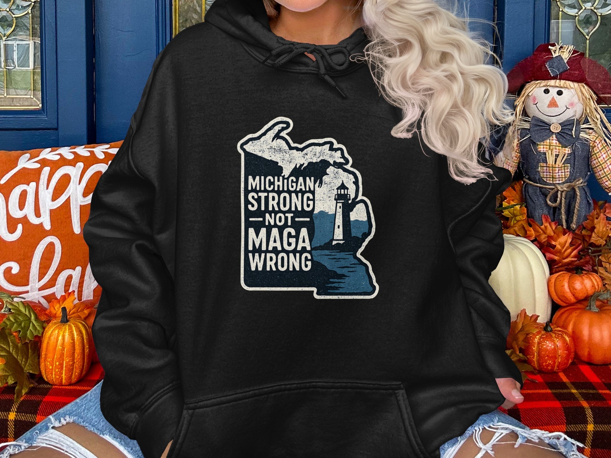 Michigan Strong Not MAGA Wrong Hoodie product