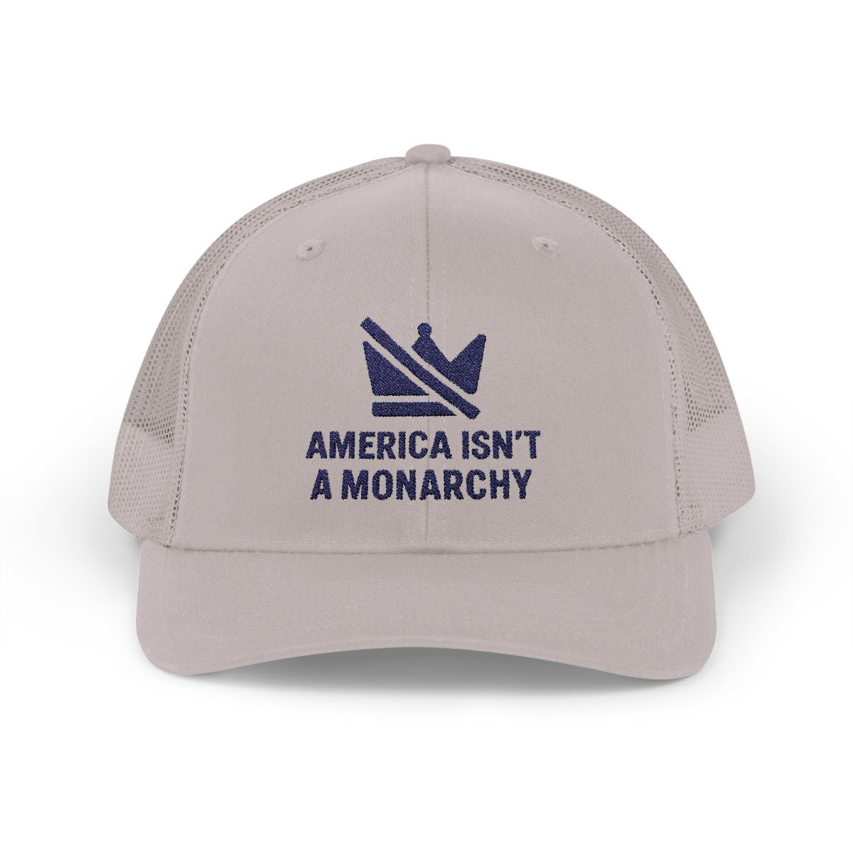 America Isn't a Monarchy Embroidered Hat product