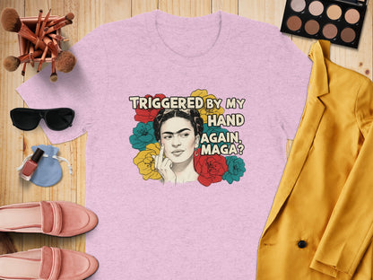 Triggered By My Hand Again Maga Shirt