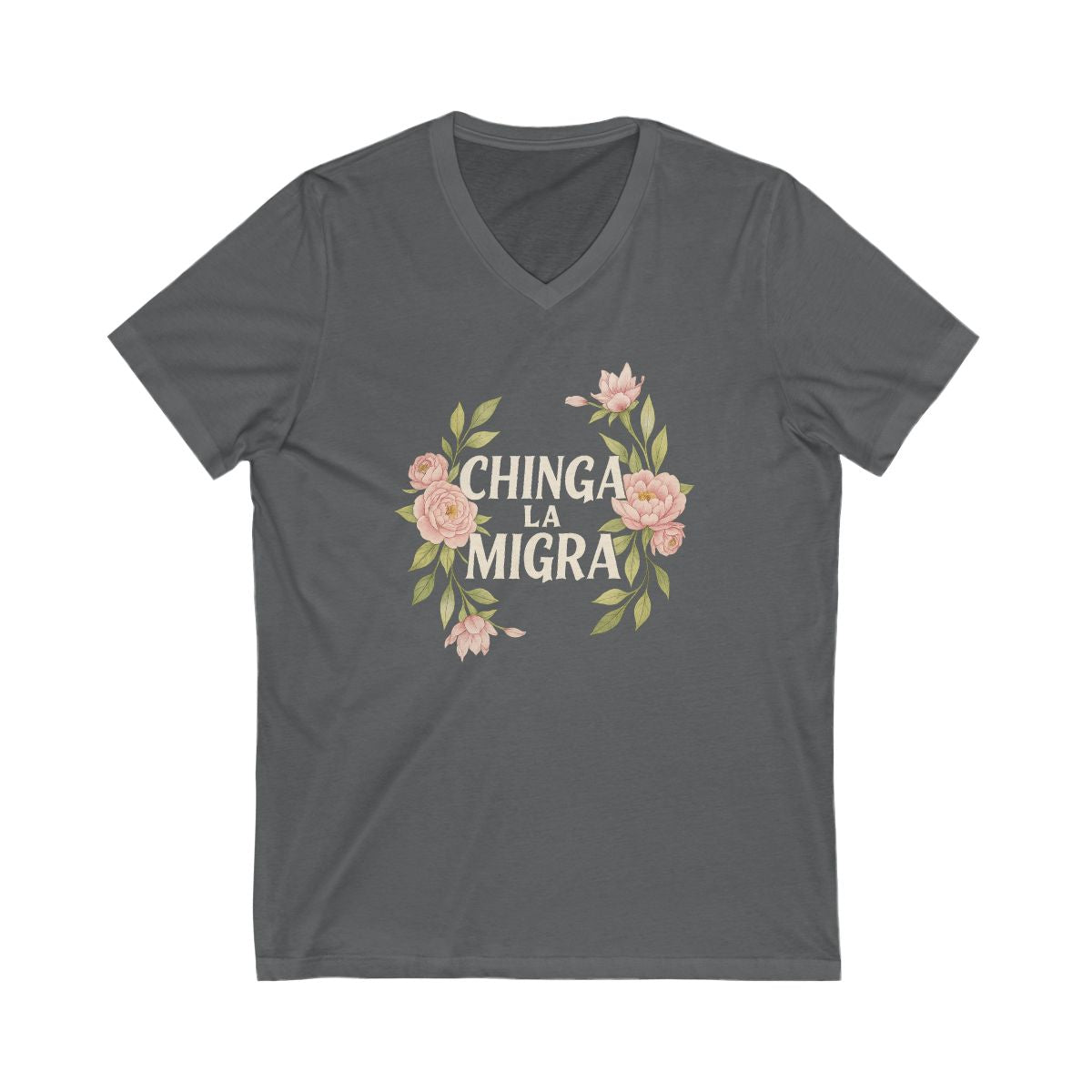 Chinga La Migra V Neck T Shirt expressive product