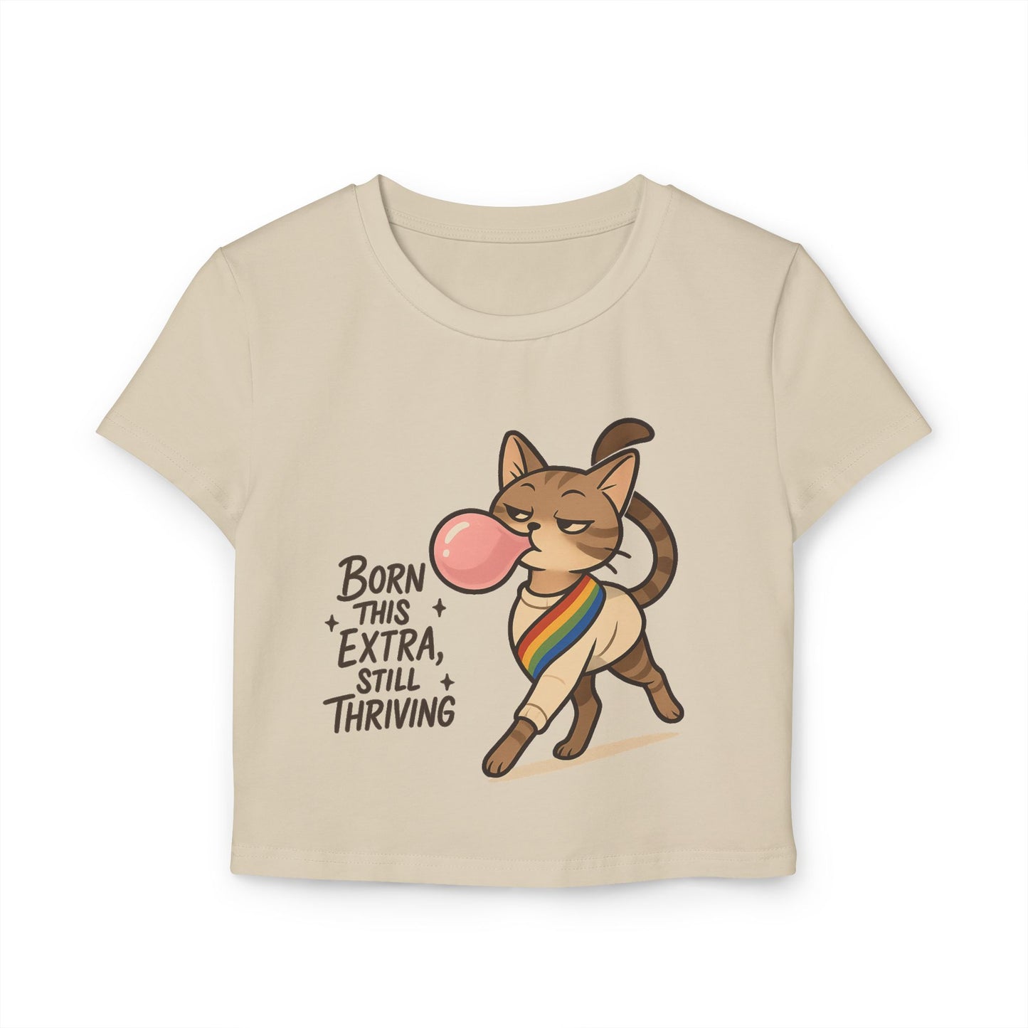 Women&#039;s Baby Tee - Born This Extra, Still Thriving Cat Graphic Tee