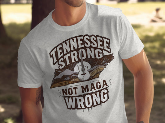 Tennessee Strong Not Maga Wrong T-Shirt product type