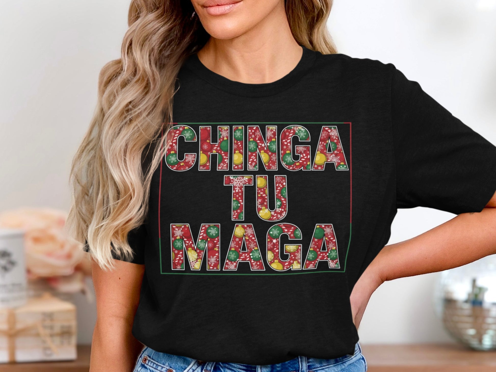 Chinga Tu Maga Bold Statement Graphic Shirt