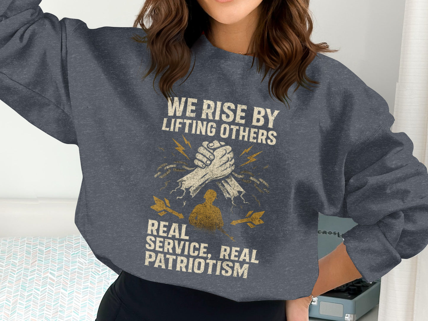 We Rise By Lifting Others Patriotic Sweatshirt product