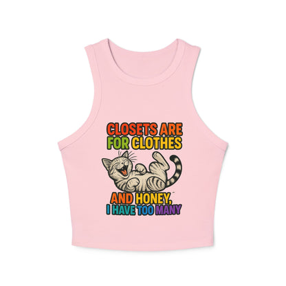 Pride Tank Top Funny Cat Love Women's Racer Tank Top - 'Closets Are For Clothes'