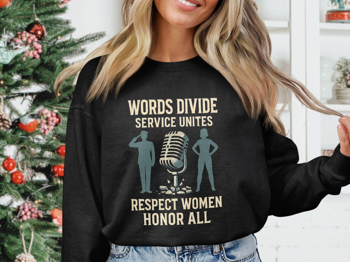 Words Divide Service Unites Respect Women Honor All product type