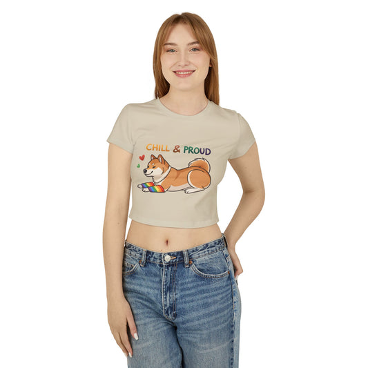 Chill & Proud Women's Baby Tee - Fun Cute Dog Design for Pride Events