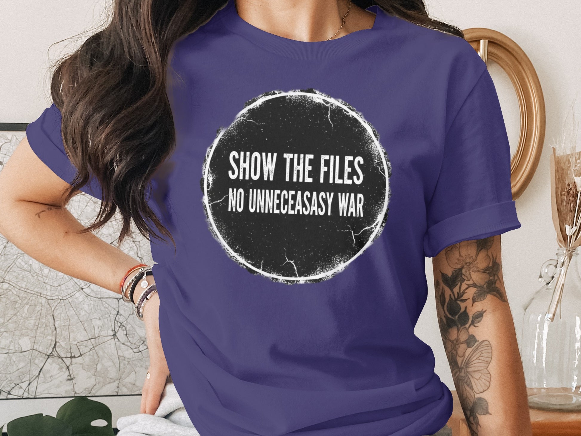 Show The Files No Unnecessary War Statement Shirt
