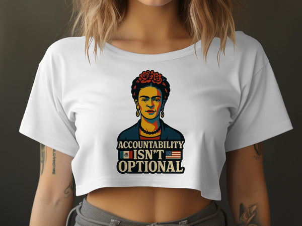 Accountability Isn't Optional graphic crop top product
