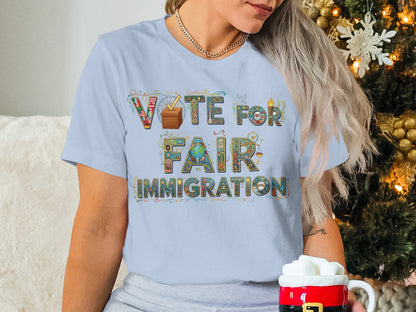 Vote for Fair Immigration T-shirt